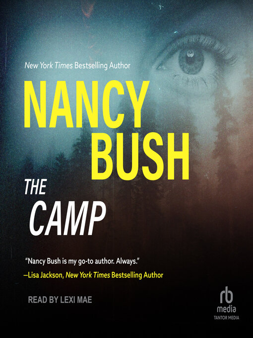 Title details for The Camp by Nancy Bush - Available